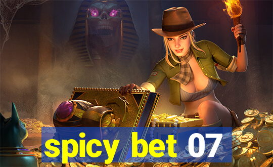 spicy bet 07